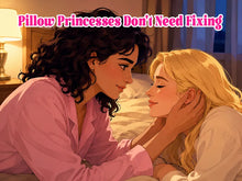 What is Pillow Princesses? You Don't Need Fixing