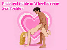 Wheelbarrow Sex Position: A Practical Guide to Trying It Safely