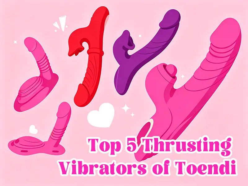 Picture of Toendi Top5 Thrusting Dildos and Thrusting Vibrators